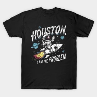 Space Shirt, Astronomy Shirts, Houston, I Am The Problem, Planets Shirts, Galaxy Shirt, Nerdy TShirt, SciFi Shirt, Teacher Gifts, Problem T-Shirt